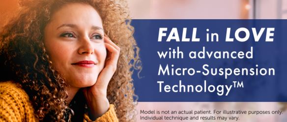 Fall in Love with advanced Micro-Suspension Technology